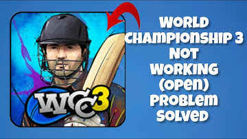 How To Solve World Cricket Championship 3 App Not Working/Not Open Problem|| Rsha26 Solutions