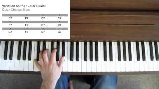 Variations on the Twelve-Bar Blues: Quick Change Blues