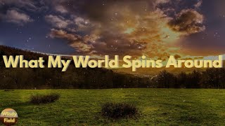 Jordan Davis - What My World Spins Around (Lyrics)