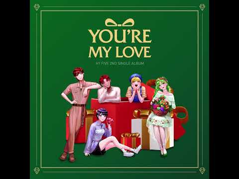 하이파이브 (HY-FIVE) - 선물(you're my love) [MP3/Audio]