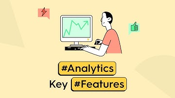 Analytics: Key Features