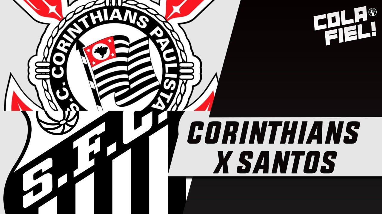 CORINTHIANS X SANTOS TRANSMISSÃO AO VIVO DIRETO DA VILA BELMIRO