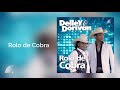 Delley & Dorivan - Rolo de Cobra - Single