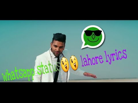 new-whatsapp-status-video-|-o-lagdi-lahore-di-aa-lyrics-song-|-best-whatsapp-status-by-status-klakar
