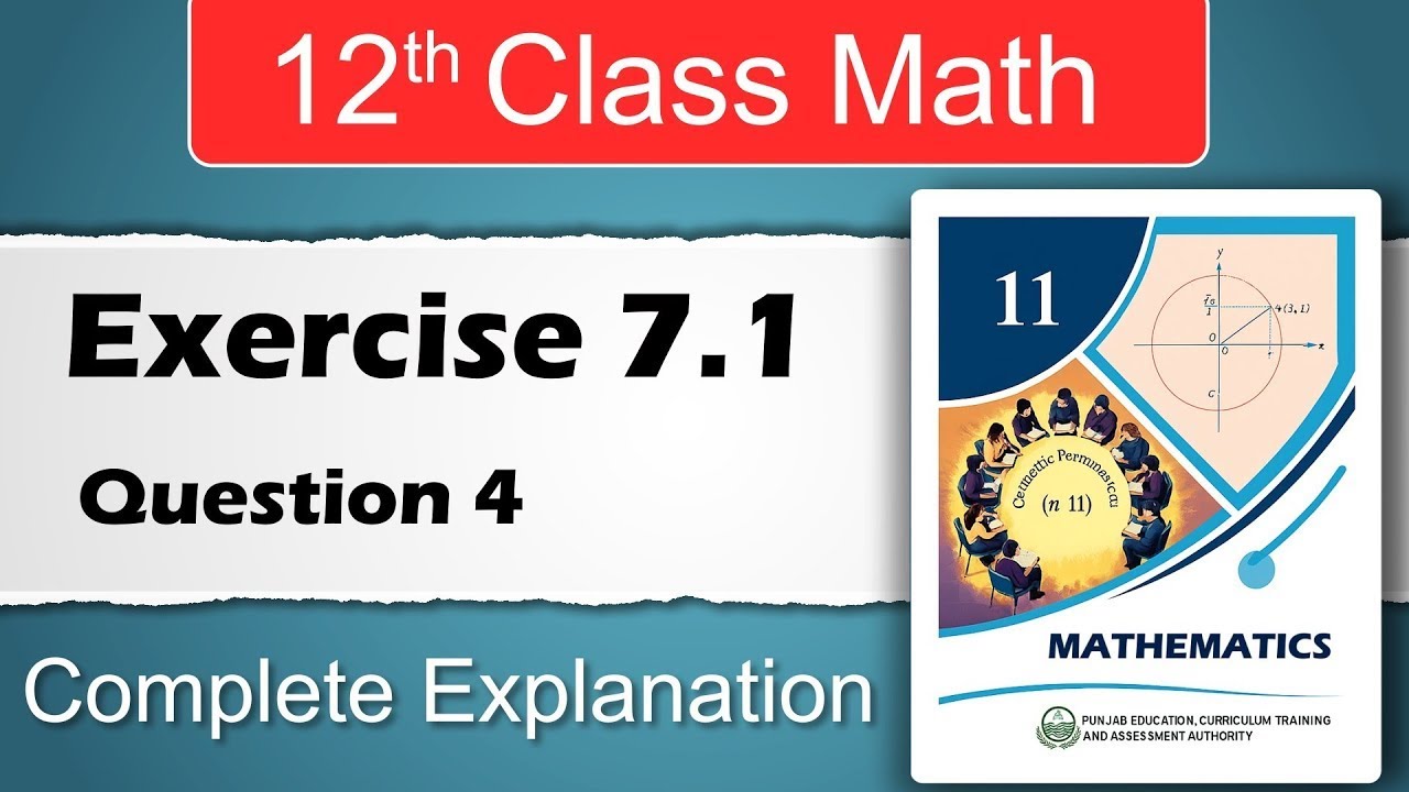 Math Class 12 Chapter 7 Exercise 7.1 Question 4 New Book 2025 Easy ...