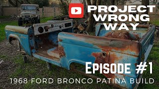 1968 Ford Bronco  Frame Up Patina Restoration, But Not By Choice. Tentative Build Run Down.