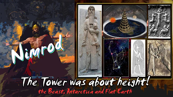 Nimrod, the Tower (it WAS about height), the Beast...