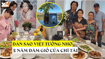 Sao Việt tưởng nhớ ngày giỗ 2 năm của cố NS Chí Tài: Việt Hương mỗi lần nhắc tới là rơi nước mắt