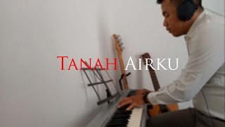 Video thumbnail of "Tanah Airku (Piano Cover)"