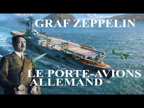 Graf Zeppelin le porte avions allemand