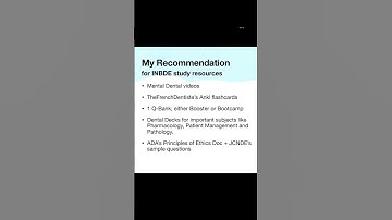 INBDE Study Material: My Recommendations
