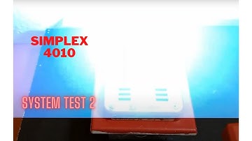 Simplex 4010 Fire Alarm System Test 2