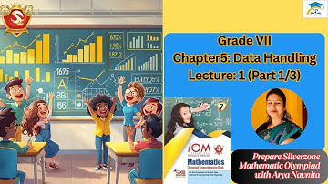 Mastering Data Handling | Grade 7 Silverzone Maths Olympiad | Part 1 (Q1-14) #education #silverzone