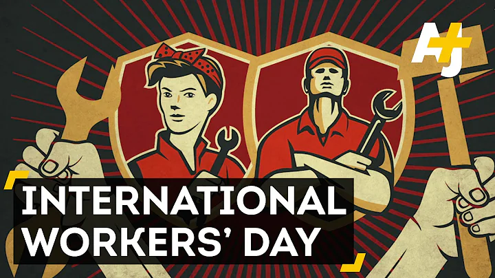 Workers Of The World Unite – For May Day! - DayDayNews