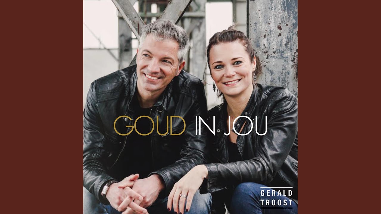 Goud in Jou - YouTube