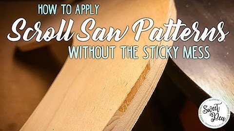 How to Apply Scroll Saw Patterns to Wood Without the Mess!