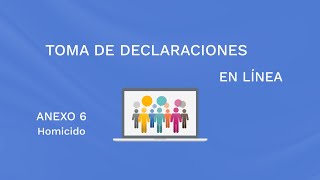 Tutorial toma de declaración en línea Anexo 6 "Herramienta RUV" Profile