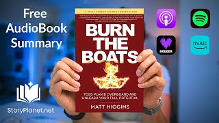 Audiobook Summary: Burn the Boats (English) Matt Higgins