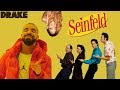 Drake  seinfeld ft rihanna