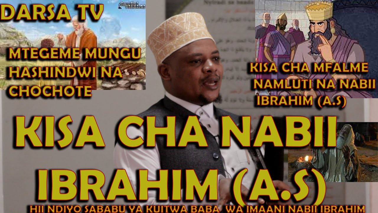 Kisa Cha Mfalme Namluti Na Nabii Ibrahim(A.S) / Mtegemee Mungu Hashindwi / Sheikh Othman Micheal