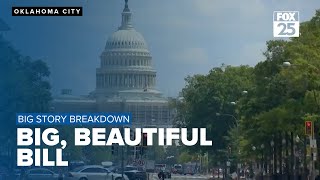 Big Story Breakdown: Big, Beautiful Bill