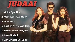 Judaai Movie All Songs~Anil Kapoor~Sridevi~ Urmila Matondkar~MUSICAL WORLD