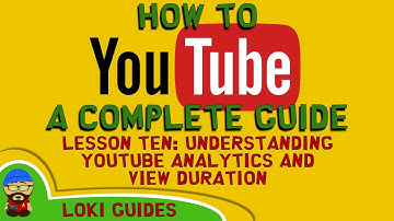How to Youtube - Lesson 10 - Understanding Youtube Analytics. View Duration and Audience Retention