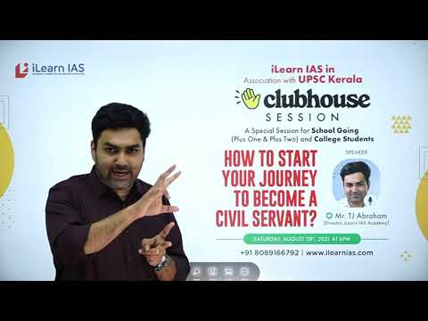 How To Start Your IAS Journey | College & School Students| iLearn IAS Live Clubhouse Session