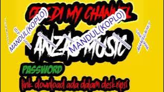 MANDUL(KOPLO)#SONG PA600