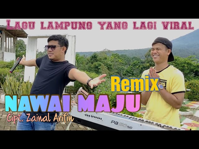 Tam Sanjaya - NAWAI MAJU - Cipt. Zainal Arifin ( Live ) class=