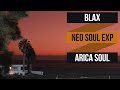 Free type beat neo soul exp by blax arica soul