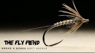 Smoke N Bones Soft Hackle Fly Tying Tutorial | The Fly Fiend