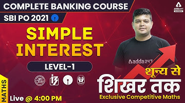 Complete Banking Course Lecture #30 | Maths | Simple Interest Level 1 Tricks