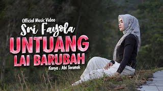 Sri Fayola - Untuang Lai Barubah (Official Music Video)