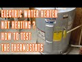 Water Heater Not Heating? Thermostat Testing Step By Step