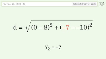 Find the distance between two points p1 (8,-10) and p2 (0,-7): Step-by-Step Video Solution