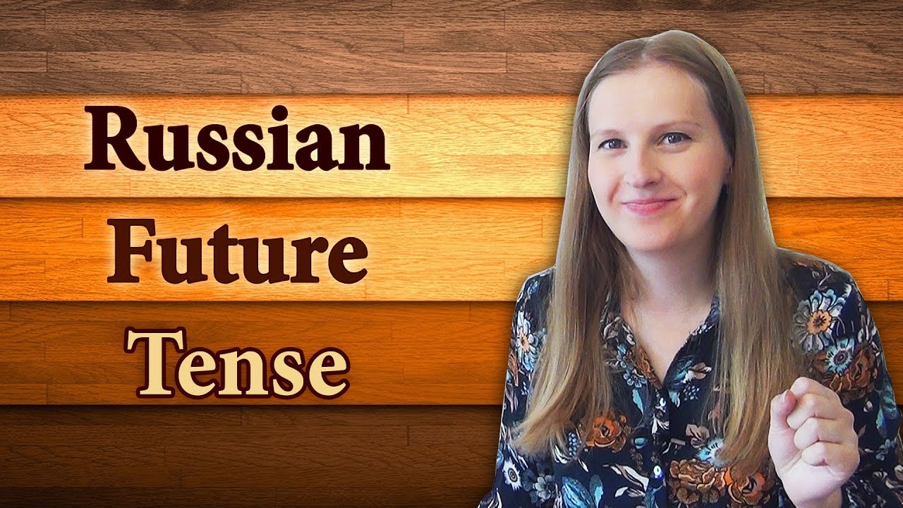 Russian Future Tense. Russian Tenses. Im simple russian