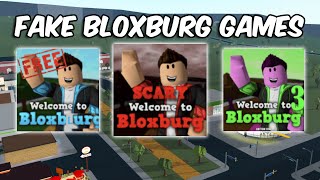 Playing FAKE BLOXBURG GAMES