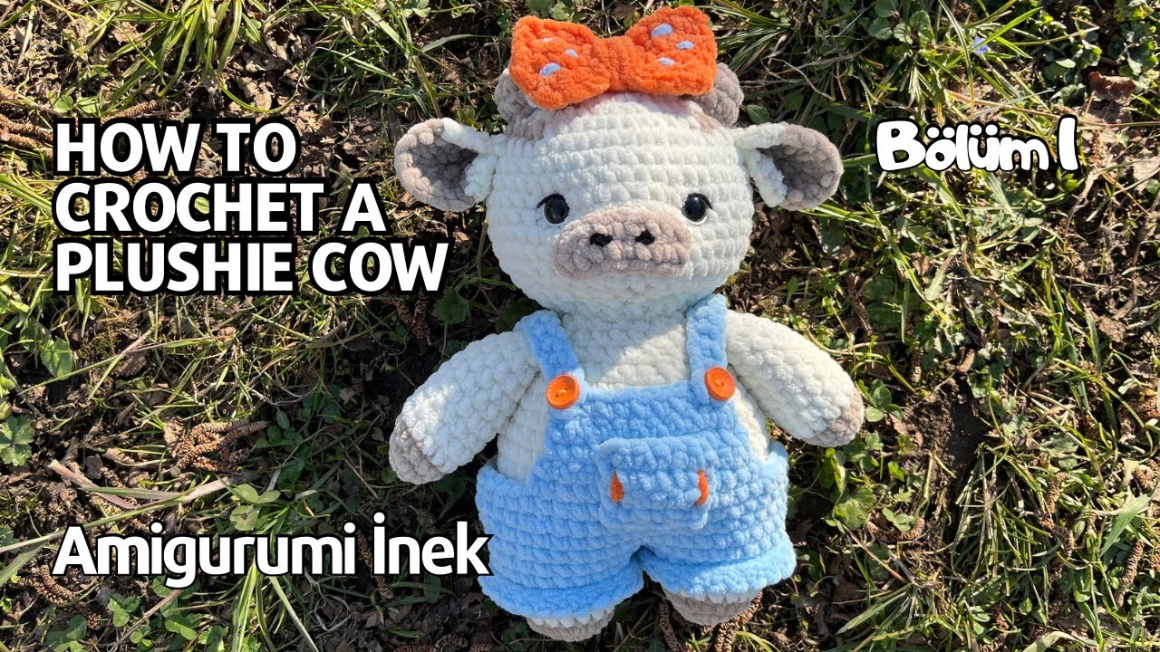 Как связать плюшевую корову крючком. ИЗГОТОВЛЕНИЕ КОРОВЫ АМИГУРУМИ. ЧАСТЬ 1.