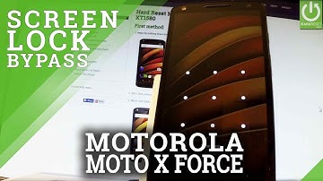 Hard Reset MOTOROLA Moto X Force - Bypass Screen Lock / Factory Reset
