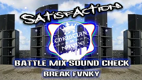 Satisfaction Sound Check x Break Thai - Dj Christian Nayve