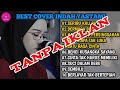 Best Cover Indah Yastami || (seribu kali sayang - berlayar tak bertepian)