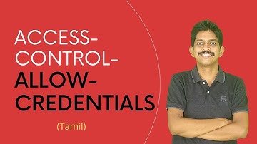Access-Control-Allow-Credentials in HTTP headers (Tamil)