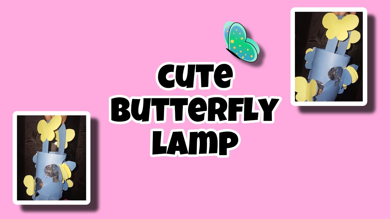 How to make butterfly lamp DIY butterfly lamp YouTube