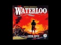 Waterloo original soundtrack  on to brussels the old guard advance