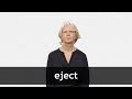 How to pronounce EJECT in American English