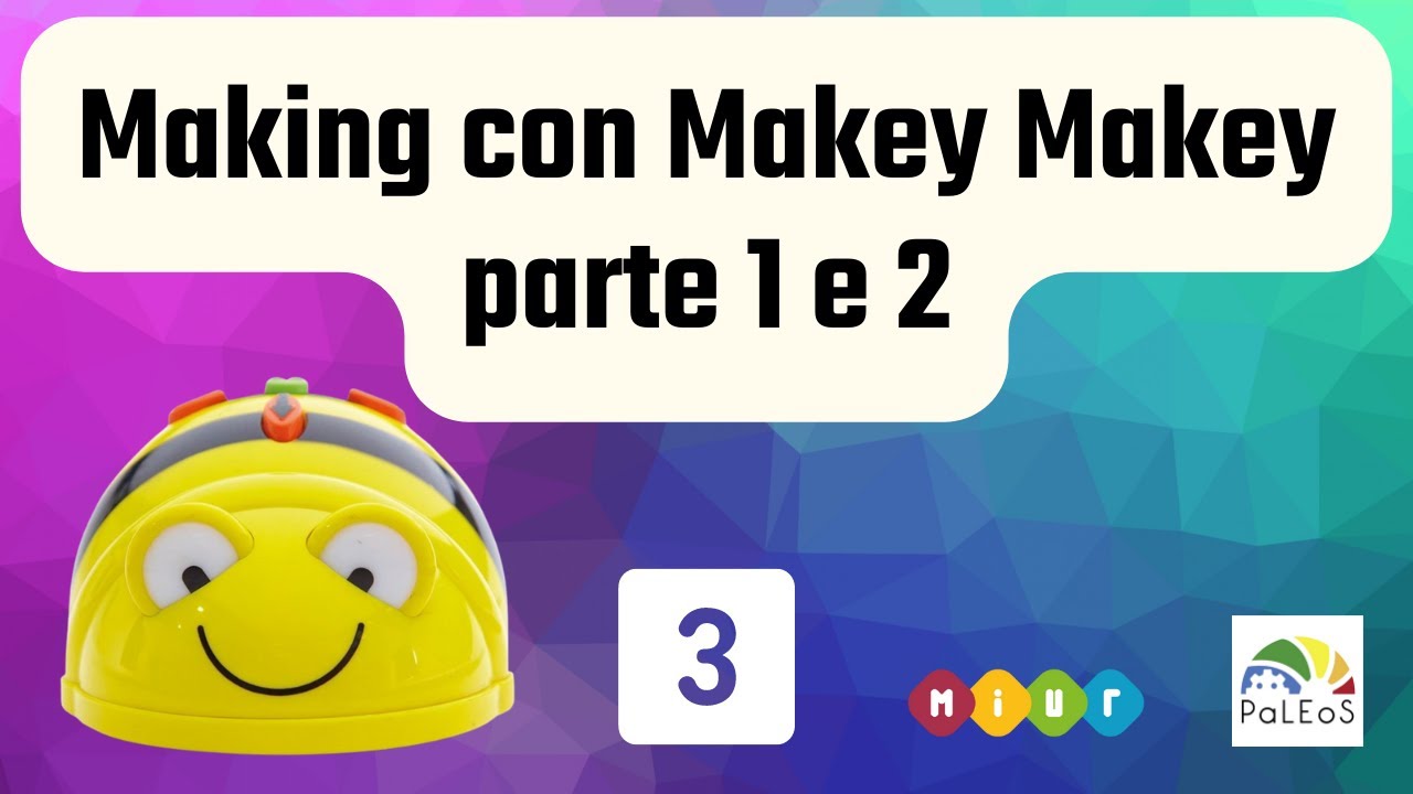 3 Making con Makey Makey, parte 1 e 2