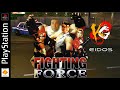 NOSTALGIA PS1 : FIGHTING FORCE