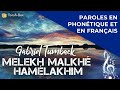 Karaoké : la chanson "Melekh Malkhé Hamélakhim" de Gabriel Tumback