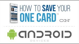How to Save your One Card on Android screenshot 2